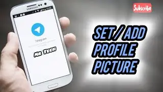 How to Set / Add Profile Picture in Telegram