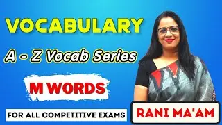 Vocabulary A - Z Series || M Words || Synonyms and Antonyms || Vocabulary || English With Rani Ma'am