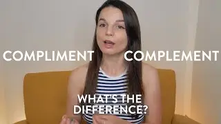 Compliment vs Complement: What's the Difference? English Spelling and Writing Tips with Alisha