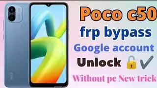 Poco C50 frp bypass || google account unlock without pc