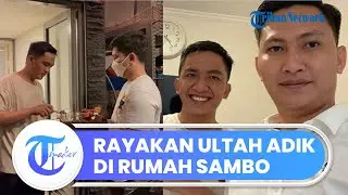 Keluarga Heran Lihat Video Perayaan Ultah Adik Brigadir J di Rumah Ferdy Sambo, Ajudan Lain Ikut