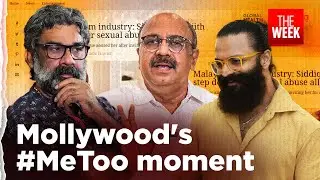 From Ranjith to Siddique, prominent names in Mollywood accused of sexual harassment | THE WEEK