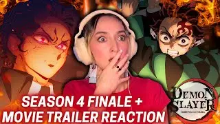 A MASTERPIECE!🔥PEAK DEMON SLAYER Season 4 FINALE + MOVIE TRAILER (REACTION & DISCUSSION)