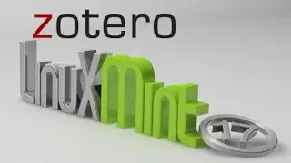 Install Zotero Standalone Version ( Reference Management Software)  in Linux Mint Via PPA