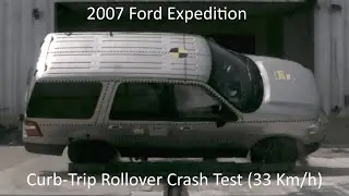 2007 Ford Expedition Curb-Trip Rollover Crash Test (33 Km/h - Modified Restraints - 3/4 Turn)