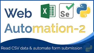 Submit a Form With CSV/excel Data using Python : Web Automation Part 2