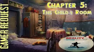 Lets Play - Reality Show - Fatal Shot - Chapter 5 - The Childs Room