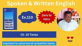Oxford Current English Translation Chapter 10 Tense Exercise 110 Spoken English
