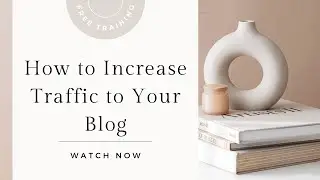 How to Increase Traffic to Your Blog