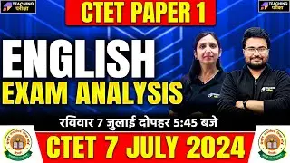 CTET PAPER 1 ENGLISH Analysis | CTET 2024 Paper Analysis Paper 1 | CTET Paper 1 Analysis Today