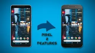 Make Your Phone Look Like Pixel 2 XL | Android Customization | Ritvik C Tech