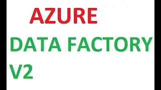 Azure ADF V2 Tutorial Copy Activity  Part 1, 