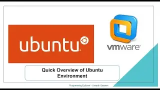 Quick Overview of Ubuntu Environment in 8 minutes for beginners and programmers - Ubuntu 20.04