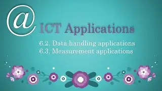 IGCSE ICT 12 - ICT APPLICATIONS PART2