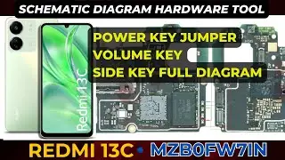 Redmi 13C MZB0FW7IN Power key On Off and Volume key | Schematic Diagram | DMR SOLUTION