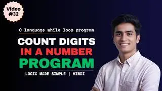 Count Digits in a Number Using C language | While loop program | CSwithVK
