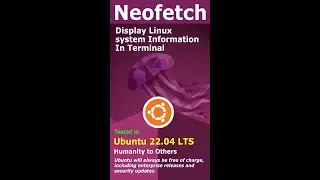 Neofetch Install and Testing in Ubuntu 22.04 lts