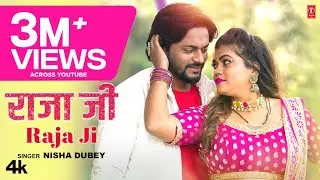 RAJA JI | Latest Bhojpuri Song 2023 | Nisha Dubey | T-Series