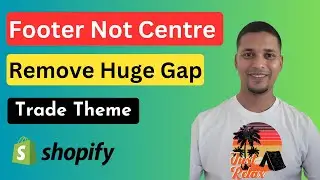 How to Center Menu - Text - Content in Footer on Shopify Trade Theme ✅ Easy & Fast