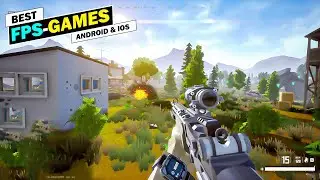 Top 10 New FPS Games For Android & iOS 2024!