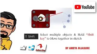 Quick Tips - Shorts Solidworks - Select multiple objects & Hold “Shift key” to Move together