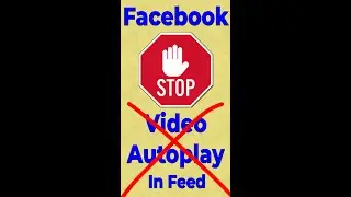How To Stop Facebook Video Autoplay in Android in 2022