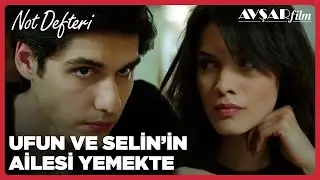 Ufuk ve Selin'in Ailesi Yemekte! - Not Defteri (3. Bölüm)