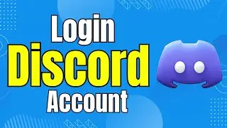 How to Login to Your Discord Account