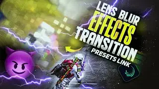 New Trending CAMERA LENS BLUR Transition🔥tutorial in alight motion ,blur transition / free preset