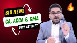 Big News for CA, ACCA and CMA students | 2023 Attempt!