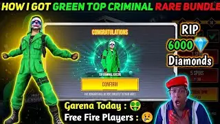 சொத்தை விற்று😥 GREEN TOP CRIMINAL😍 வாங்கிய Tamil Tubers | I GOT TOP CRIMINAL RARE BUNDLE FREE FIRE