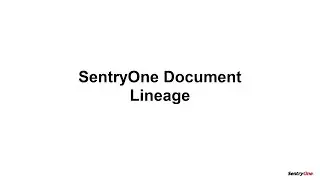SentryOne Document Lineage