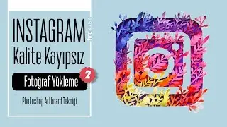 Instagram Story Kaliteli Fotoğraf Yükleme 2019 - 4K