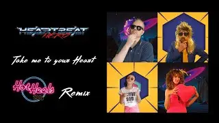 HeartBeatHero - Take me to your Heart (Hot Heels Remix)