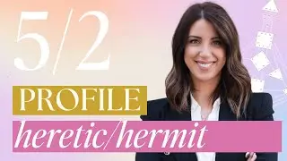 5/2 Profile Human Design | Heretic/Hermit