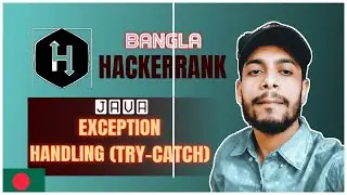 Java Exception Handling (Try-Catch) HackerRank Solution Bangla the cracker