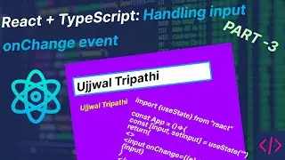 React JS Tutorial - Basic to Advance  🔥  React + TypeScript: Handling input onChange event