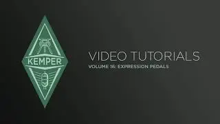 Kemper Profiler Tutorials - Expression Pedals (japanese)