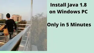 How to Install Java 1.8 on Windows 10