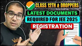 Complete List of Latest Docs Required for JEE 2025 Registration | Keep them Ready | Vinay Shur Sir