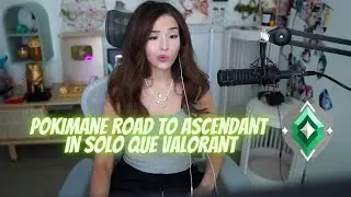 Pokimane Road to Ascendant in Solo Que Valorant