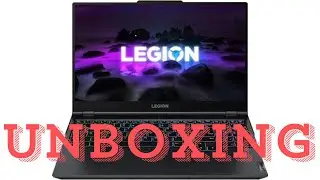 Lenovo Legion Ryzen 7 5800H Unboxing