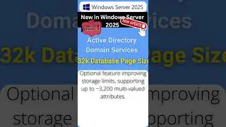 Windows Server 2025 New Feature 32k Database Page Size #WindowsServer2025