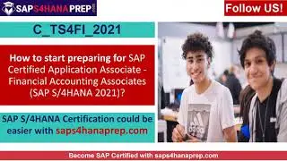 C TS4FI 2021 SAP S/4HANA for Financial Accounting Certification