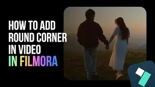 How To Add Round Corner In Video On Filmora 14