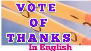 Vote  of Thanks