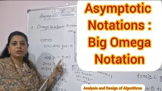 Lec08: Big Omega Notation | Aysmptotic Notations