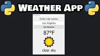 Let's code a WEATHER APP in Python! ☀️