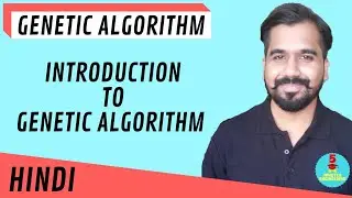 Introduction To Genetic Algorithm Explained in Hindi