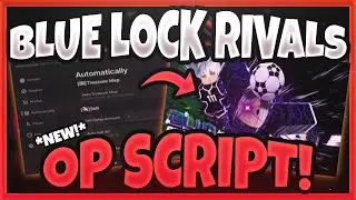 INSANE Blue Lock: Rivals Script! ⚽ Auto Goals, Infinite Yen, and More!